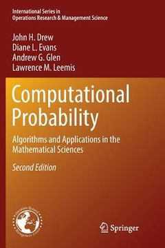 portada Computational Probability: Algorithms and Applications in the Mathematical Sciences (en Inglés)