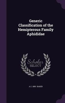 portada Generic Classification of the Hemipterous Family Aphididae (en Inglés)
