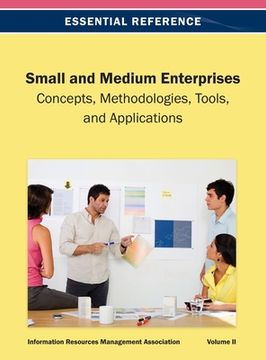 portada Small and Medium Enterprises: Concepts, Methodologies, Tools, and Applications Vol 2 (in English)