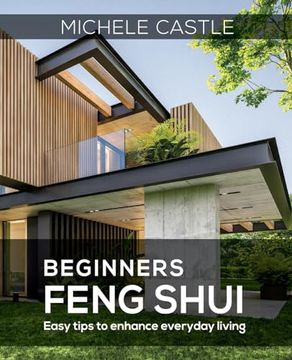 portada Beginners Feng Shui Easy Tips to Enhance Everyday Living (en Inglés)