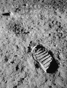 portada 60 years of space exploration: A book on the History of spaceflight (en Inglés)