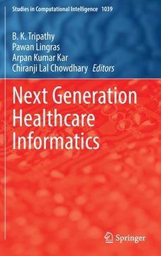 portada Next Generation Healthcare Informatics
