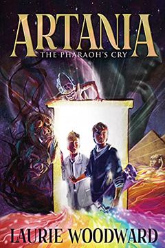 portada Artania - the Pharaoh'S Cry: Large Print Edition (1) (Artania Chronicles) (en Inglés)
