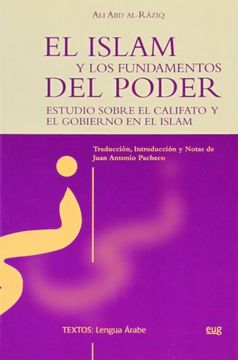 portada El Islam y los Fundamentos del Poder, Estudio Sobre el Califato y el Gobierno en el Islam (Lengua Árabe) (in Spanish)