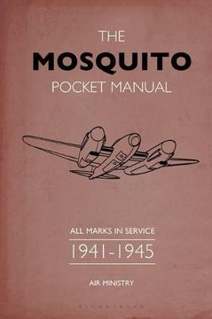 portada The Mosquito Pocket Manual: All marks in service 1941â"1945 (Air Ministry) 