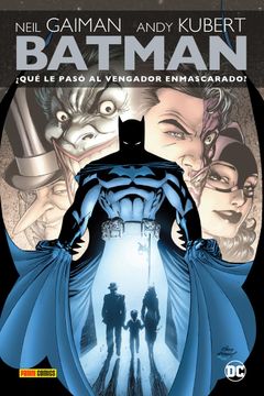 portada Batman Whatever Happened to the Caped Crusader (in Spanish)