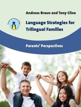 portada Language Strategies for Trilingual Families: Parents' Perspectives (Parents' and Teachers' Guides)