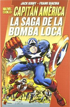 portada Capitán América: La Saga de la Bomba Loca (in Spanish)