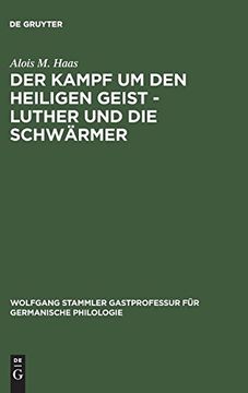 portada Der Kampf um den Heiligen Geist - Luther und die Schwärmer (in German)