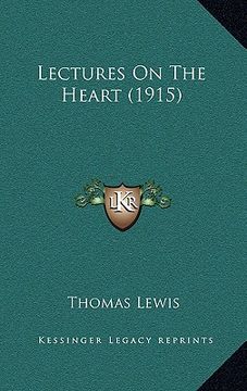 portada lectures on the heart (1915) (in English)