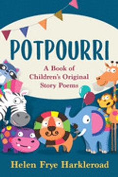 portada Potpourri: A Book of Children's Original Story Poems (en Inglés)