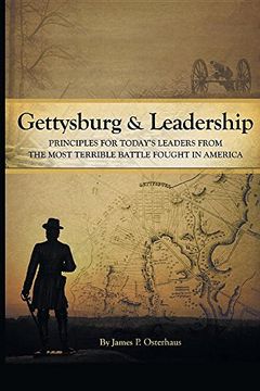 portada Gettysburg and Leadership: Principles for Today's Leaders from the Most Terrible Battle Fought in America
