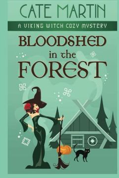 portada Bloodshed in the Forest: A Viking Witch Cozy Mystery: 5 (The Viking Witch Cozy Mysteries) (en Inglés)