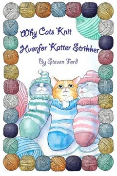 portada Why Cats Knit: Hvorfor Katte Strikker