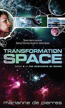 portada Transformation Space (Sentients of Orion): Book Four of the Sentients of Orion (in English)