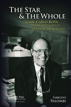 portada The Star and the Whole: Gian-Carlo Rota on Mathematics and Phenomenology (en Inglés)