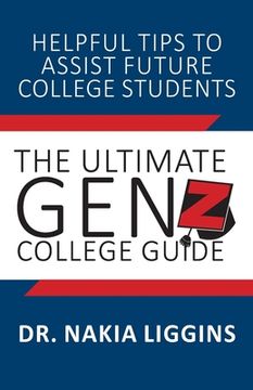 portada The Ultimate Gen Z, College Guide