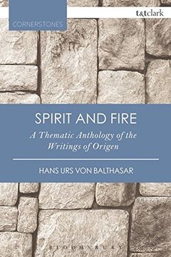 portada Spirit and Fire: A Thematic Anthology of the Writings of Origen (en Inglés)