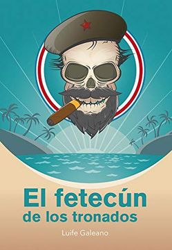 portada El Fetecún de los Tronados (in Spanish)