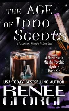 portada The Age of Inno-Scents: A Paranormal Women's Fiction Novel (in English)