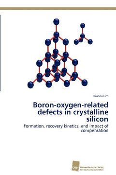 portada Boron-Oxygen-Related Defects in Crystalline Silicon