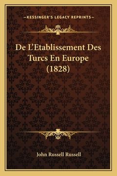 portada De L'Etablissement Des Turcs En Europe (1828) (in French)