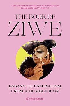 portada The Book of Ziwe: Iconic Commentary and (Mostly) True Stories (en Inglés)