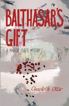portada Balthasar's Gift. a Maggie Cloete Mystery (en Inglés)