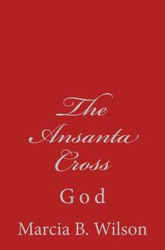 portada The Ansanta Cross: God (en Inglés)