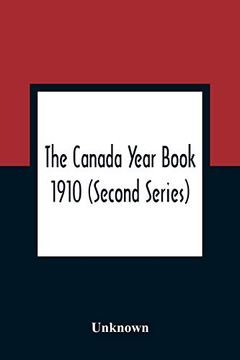 portada The Canada Year Book 1910 (Second Series) (en Inglés)