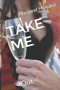 portada Take Me: Out (en Inglés)