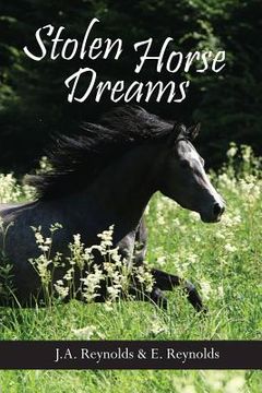 portada Stolen Horse Dreams (in English)