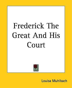 portada frederick the great and his court (in English)