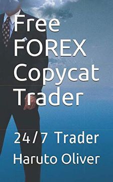 portada Free Forex Copycat Trader: 24 (en Inglés)