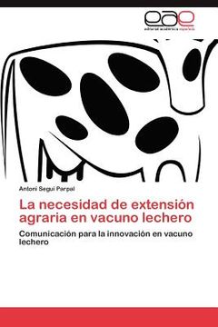 portada la necesidad de extensi n agraria en vacuno lechero (en Inglés)