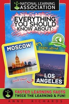 portada Everything You Should Know About Moscow and Los Angeles (en Inglés)