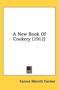 portada a new book of cookery (1912) (en Inglés)