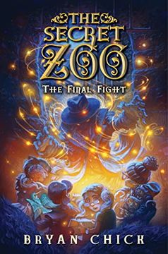 portada The Secret Zoo: The Final Fight (Secret Zoo, 6) (en Inglés)