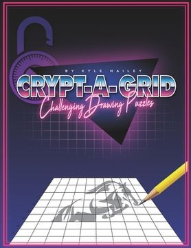 portada Crypt-a-grid: Challenging Drawing Puzzles (en Inglés)