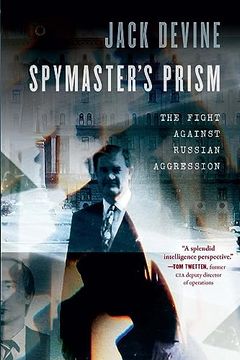 portada Spymaster's Prism: The Fight Against Russian Aggression 
