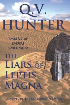 portada The Liars of Leptis Magna: A Novel of the Late Roman Empire