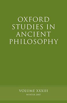 portada Oxford Studies in Ancient Philosophy: Volume 33 (v. 33) (en Inglés)