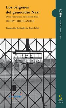 portada Los Orígenes del Genocidio Nazi: De la Eutanasia a la Solución Final