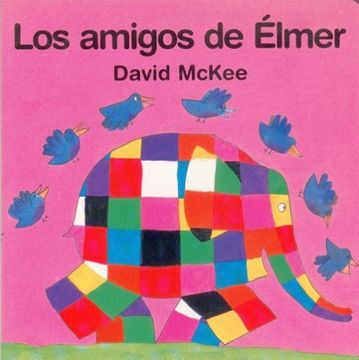 portada Los Amigos de Elmer (in Spanish)