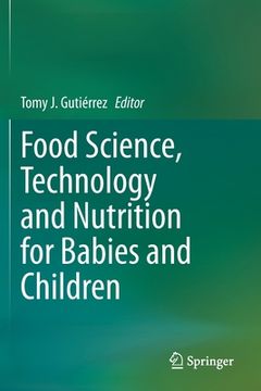 portada Food Science, Technology and Nutrition for Babies and Children