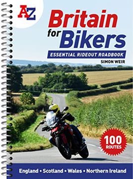 portada A -z Britain for Bikers: 100 Scenic Routes Around the uk (en Inglés)