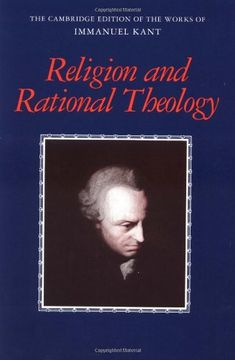 portada Religion and Rational Theology (The Cambridge Edition of the Works of Immanuel Kant) (en Inglés)