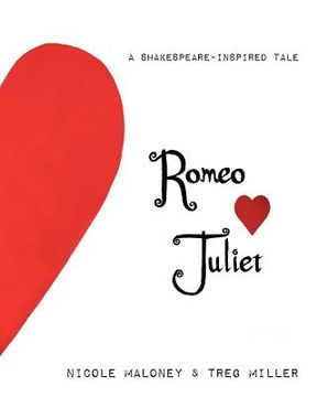 portada romeo loves juliet, a shakespeare-inspired tale (in English)