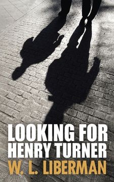 portada Looking For Henry Turner (en Inglés)