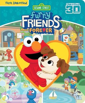 portada Sesame Street: Furry Friends Forever First Look and Find (en Inglés)